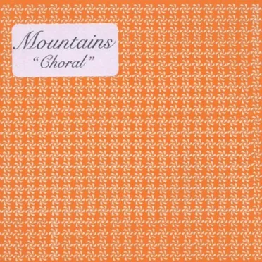 Choral by Mountains - album cover