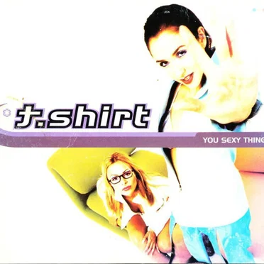 You Sexy Thing by T‐Shirt - album cover