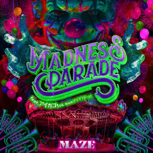 MADNESS PARADE