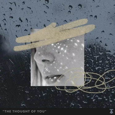 The Thought of You