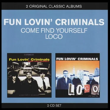 Come Find Yourself / Loco