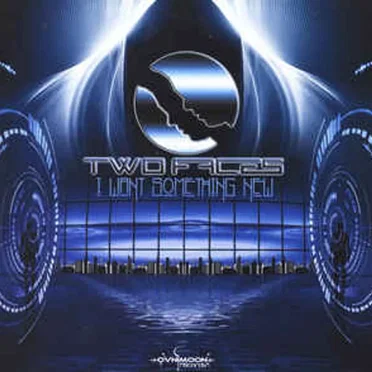 I Want Something New by Two Faces - album cover