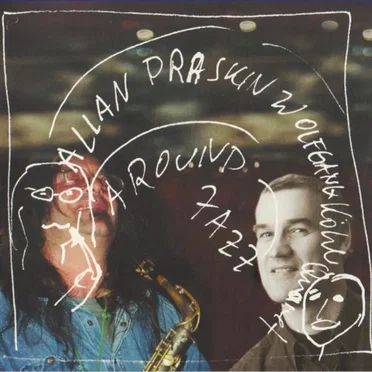 Allan Praskin - Wolfgang Köhler Quartet