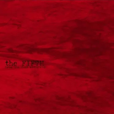 The Fifth by From the Dust Returned - album cover