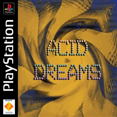 Acid Dreams