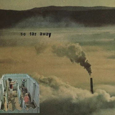 So Far Away (minimum 6 ft)