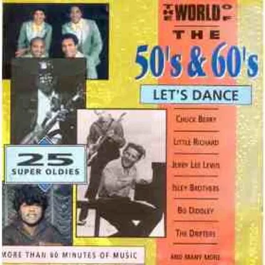 The World of the 50’s & 60’s by Various Artists - album cover