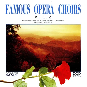 Famous Opera Choirs: Volume 2 by Various Artists - album cover