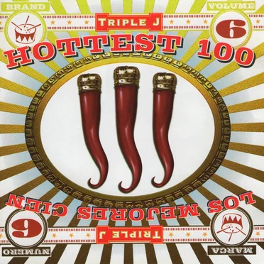 Triple J: Hottest 100, Volume 6 by Various Artists - album cover