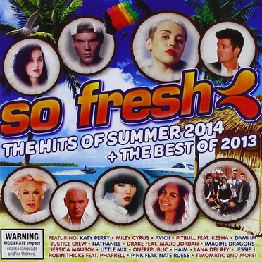 So Fresh: The Hits of Summer 2014 + The Best of 2013 by Various Artists - album cover