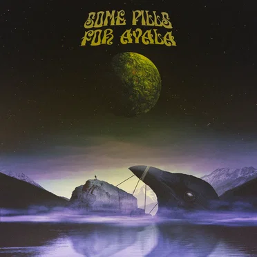 The Crows That Sing by Some Pills for Ayala - album cover