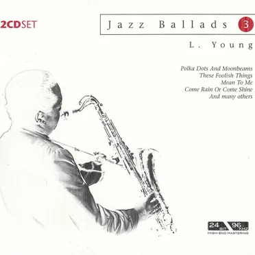 Jazz Ballads 3: Lester Young