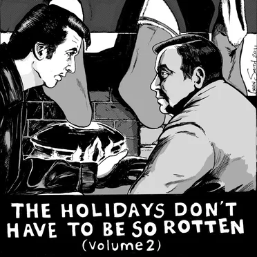 The Holidays Don't Have to Be So Rotten: Volume 2 by Various Artists - album cover