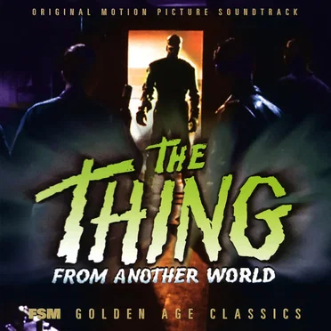The Thing from Another World / Take the High Ground!
