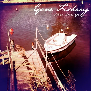 Blow Horn EP by Gone Fishing - album cover