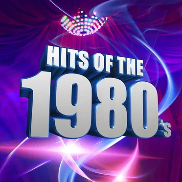 Hits of the 1980s by Various Artists - album cover