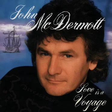 Love Is a Voyage by John McDermott - album cover