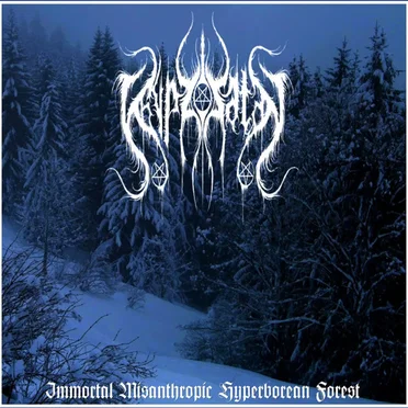 Immortal Misanthropic Hyperborean Forest