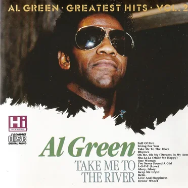 Take Me to the River: Greatest Hits, Volume 2