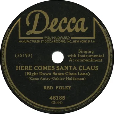Here Comes Santa Claus (Right Down Santa Claus Lane) / Our Christmas Waltz