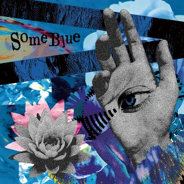 Some Blue by 青色壱号 - album cover