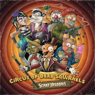 Scary Melodies by Circus of Dead Squirrel - album cover