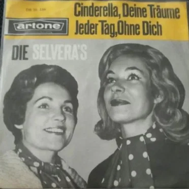 Cinderella, deine Träume / Jeder Tag, ohne dich