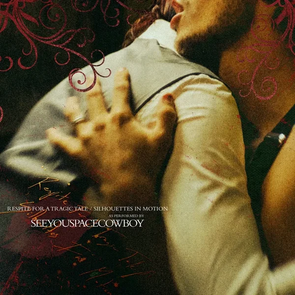 Respite for a Tragic Tale / Silhouettes in Motion