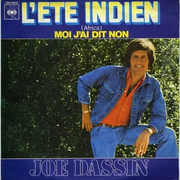 L’Été indien (Africa) / Moi j’ai dit non