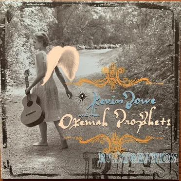 Restoration by Kevin Bowe & The Okemah Prophets - album cover