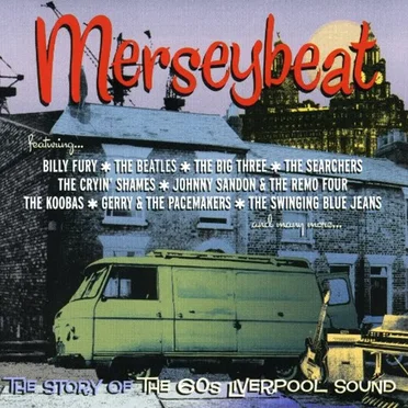 Merseybeat – The Story of the 60s Liverpool Sound by Various Artists - album cover