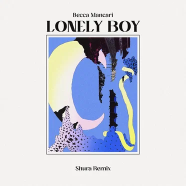 Lonely Boy (Shura remix)