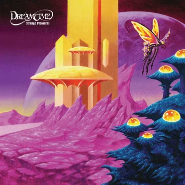 Strange Pleasures by Dreamtime - album cover
