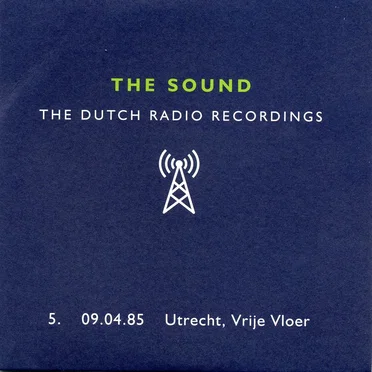 Dutch Radio Recordings: 5. 09.04.85 Utrecht, Vrije Vloer