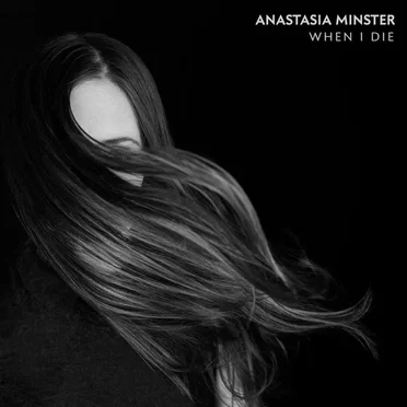 When I Die by Anastasia Minster - album cover