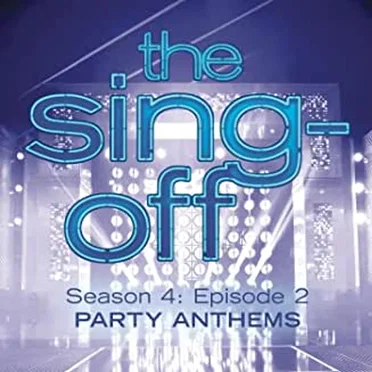 The Sing-Off: Season 4, Episode 2 - Party Anthems by Various Artists - album cover