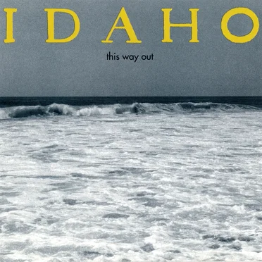 This Way Out by Idaho - album cover