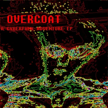 A Cyberpunk Adventure EP