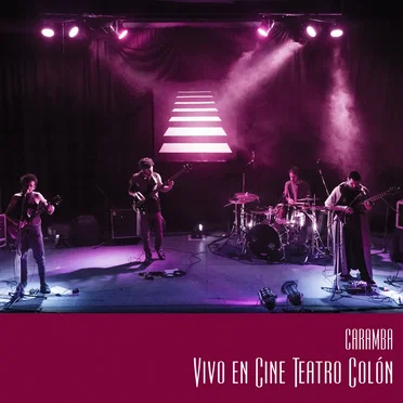 Vivo en Cine Teatro Colón (Álbum Celeste) by Caramba - album cover