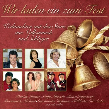 Wir laden ein zum Fest: Weihnachten mit den Stars aus Volksmusik und Schlager by Various Artists - album cover