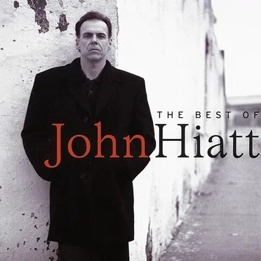 The Best of John Hiatt