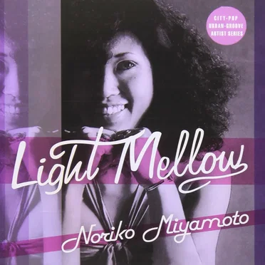 Light Mellow Noriko Miyamoto
