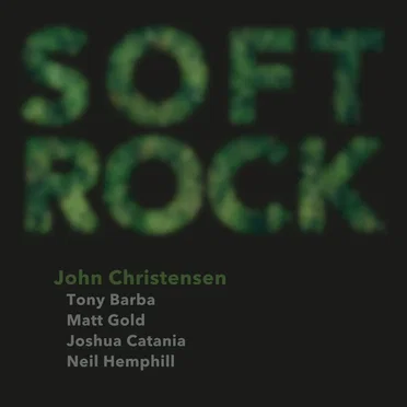 Soft Rock by John Christensen - album cover
