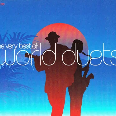 The Very Best of World Duets by Various Artists - album cover