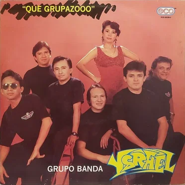 Qué grupazooo by Grupo Banda Ysrael - album cover