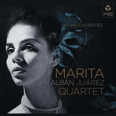 Aguas Calientes by Marita Albán Juárez Quartet - album cover