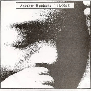 Another Headache / dROME by Another Headache - album cover