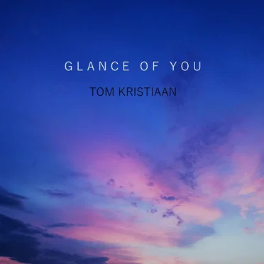 Glance of You
