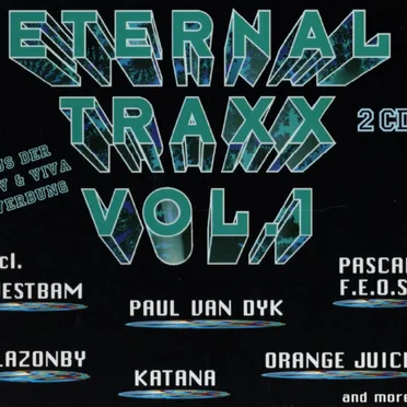 Eternal Traxx, Volume 1 by Various Artists - album cover