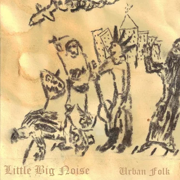 Urban Folk by Little Big Noise - album cover